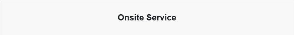 Onsite Service